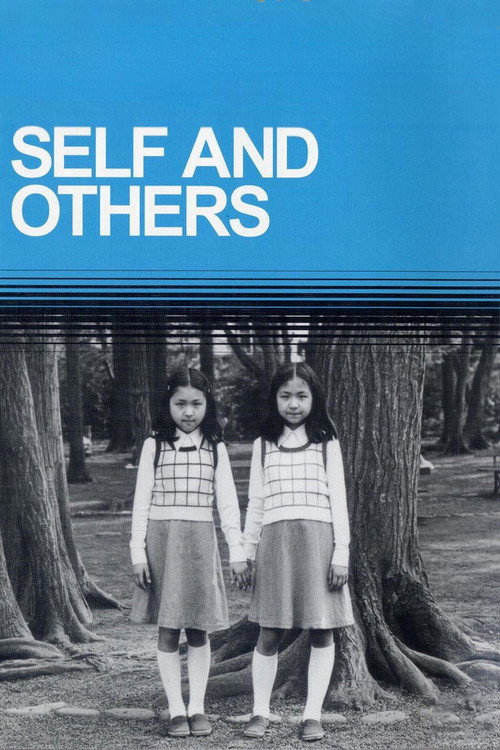 SELF AND OTHERS постер