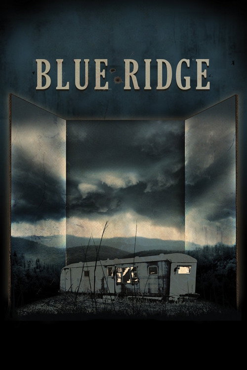 Blue Ridge постер