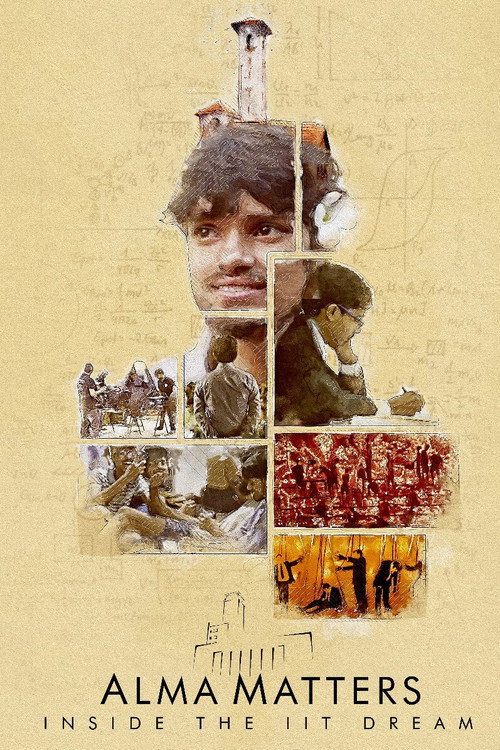 Alma Matters: Inside the IIT Dream постер