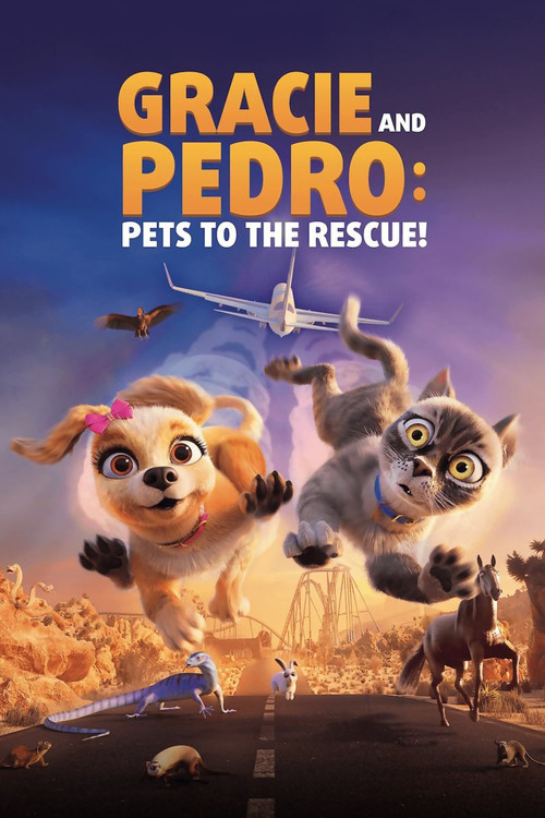 Gracie & Pedro: Pets to the Rescue постер