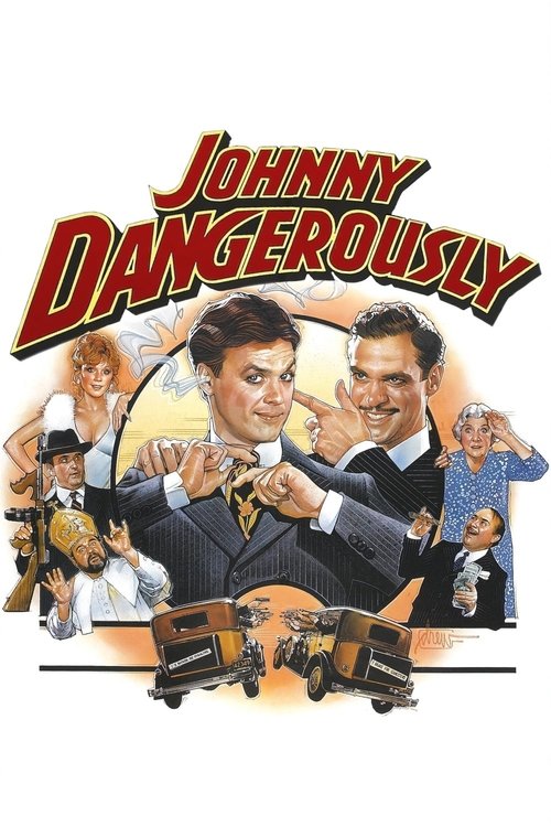 Johnny Dangerously постер