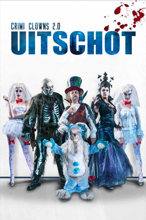 Crimi Clowns 2.0: Uitschot постер