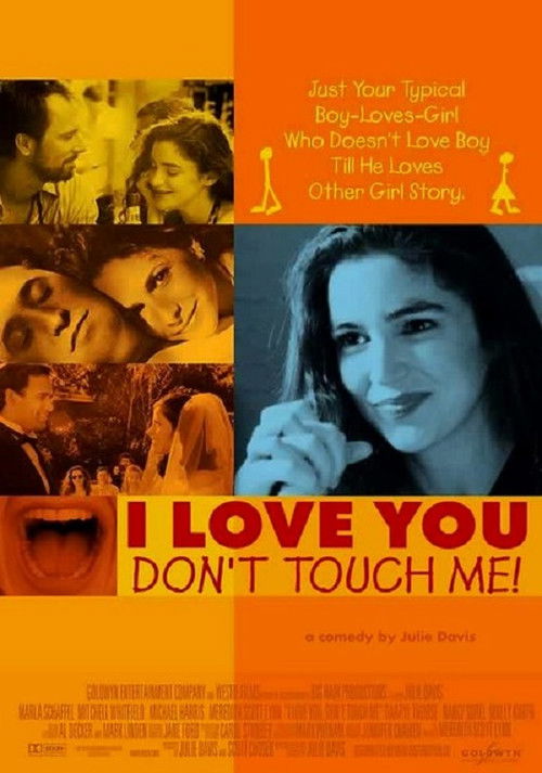 I Love You, Don't Touch Me! постер