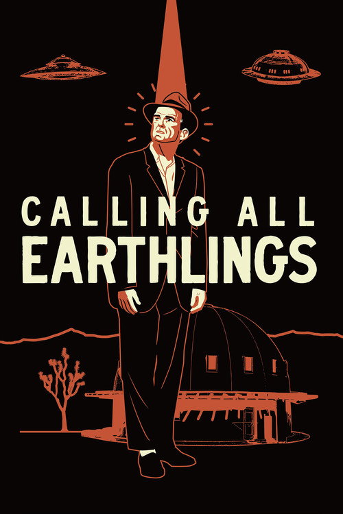 Calling All Earthlings постер