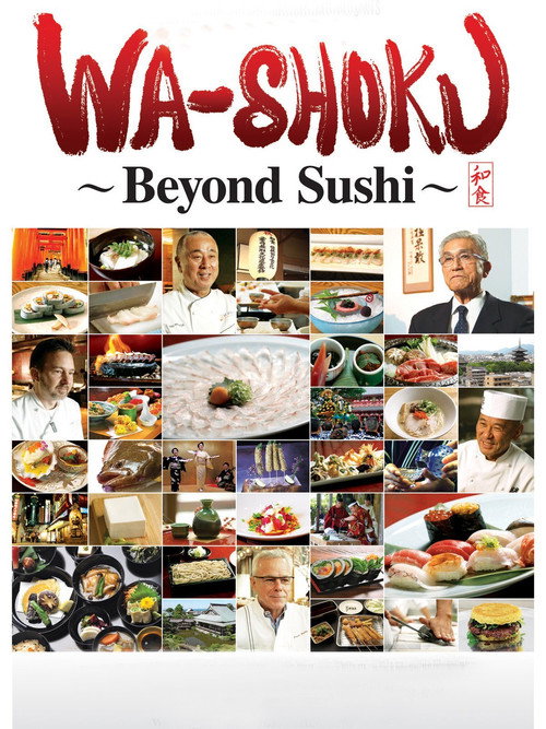 Wa-shoku: Beyond Sushi постер