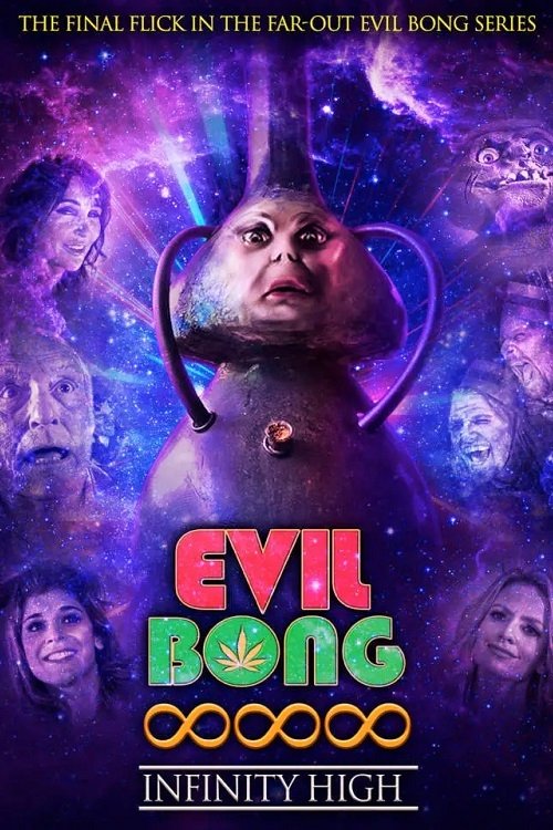 Evil Bong 888: Infinity High постер