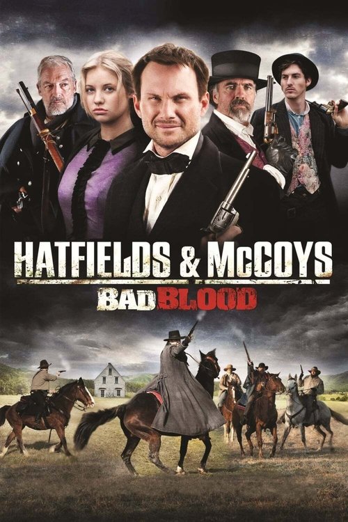 Hatfields and McCoys:  Bad Blood постер