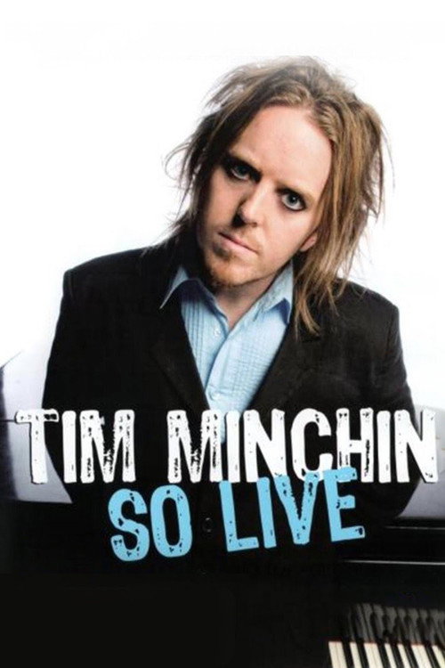 Tim Minchin: So Live постер