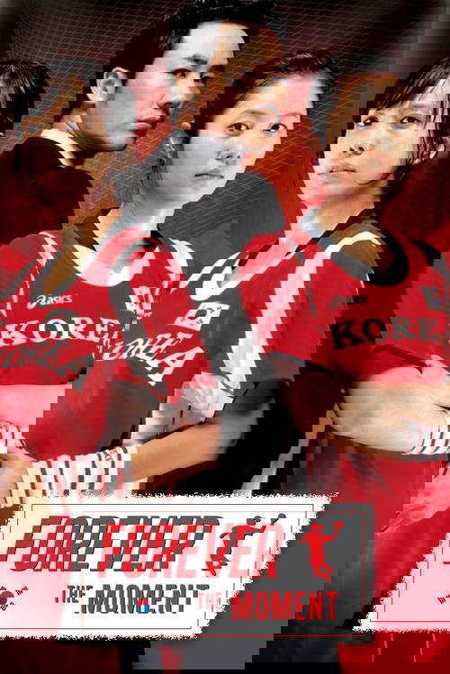 Forever the Moment постер