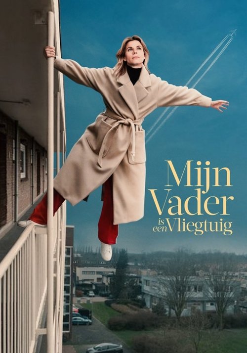 Mijn vader is een vliegtuig постер