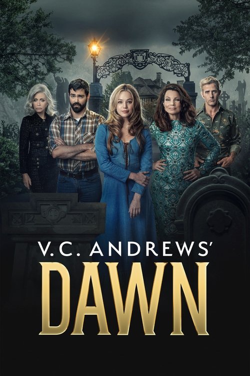 V.C. Andrews' Dawn постер