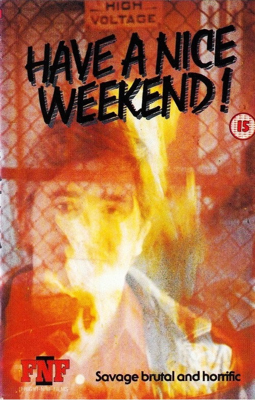 Have a Nice Weekend постер