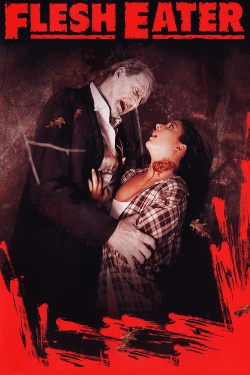 FleshEater: Revenge of the Living Dead постер