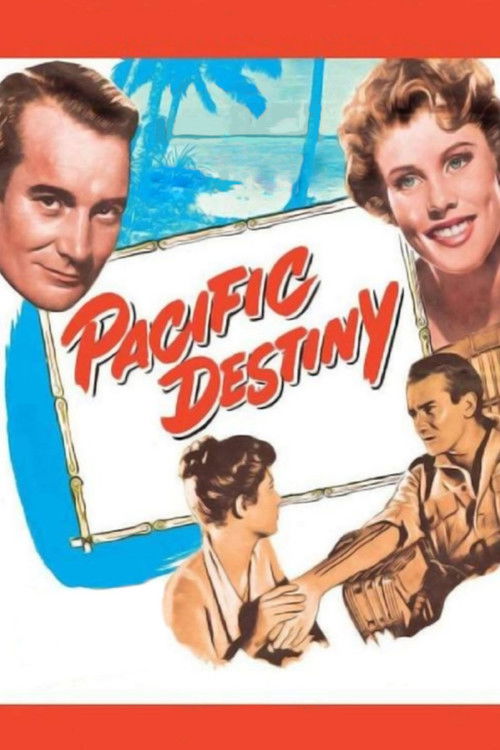 Pacific Destiny постер