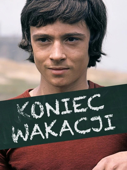 Koniec wakacji постер