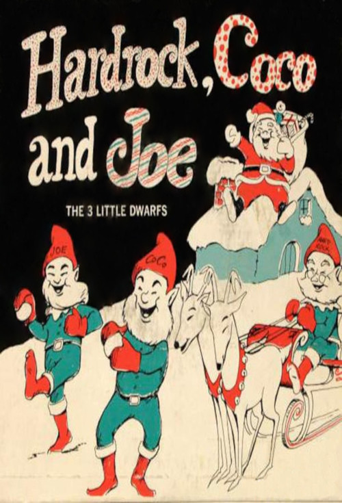Hardrock, Coco and Joe — The Three Little Dwarfs постер
