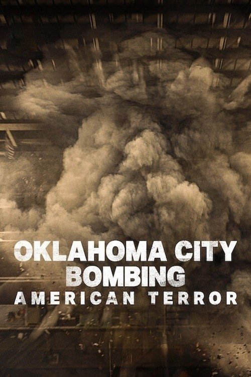 Oklahoma City Bombing: American Terror постер