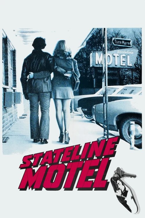 Stateline Motel постер