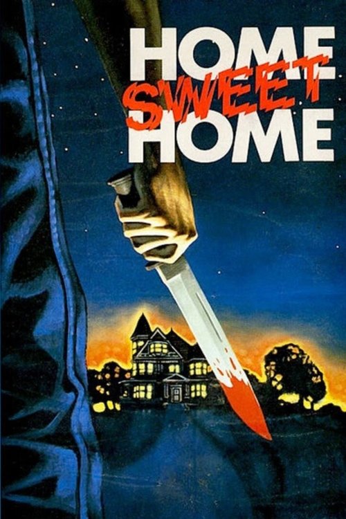 Home Sweet Home постер