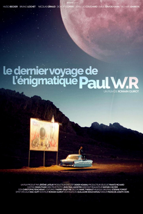 Le Dernier Voyage de l'énigmatique Paul W.R постер