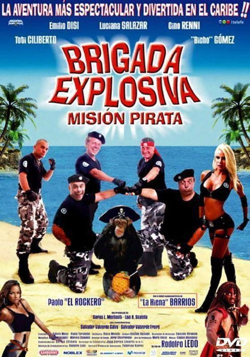 Brigada Explosiva: misión pirata постер