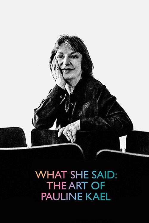 What She Said: The Art of Pauline Kael постер