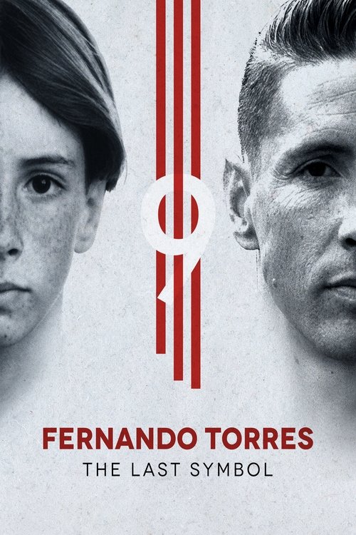 Fernando Torres: El último símbolo постер