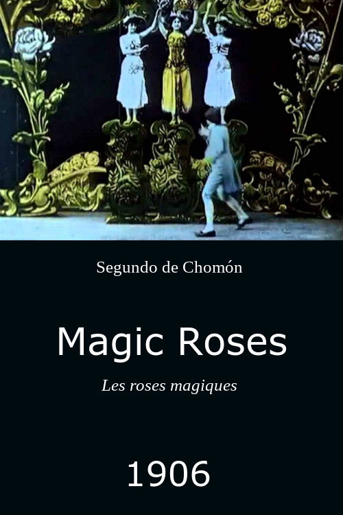 Magic Roses постер