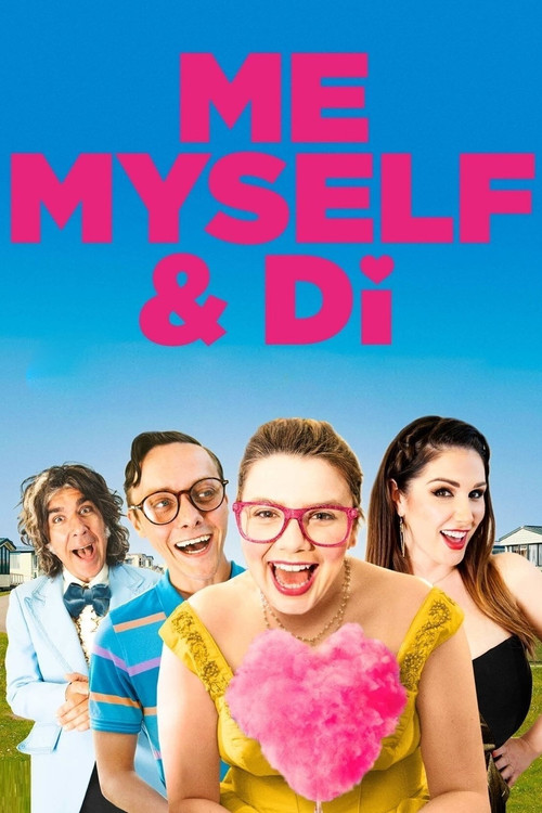 Me, Myself & Di постер