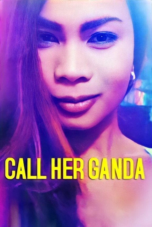 Call Her Ganda постер