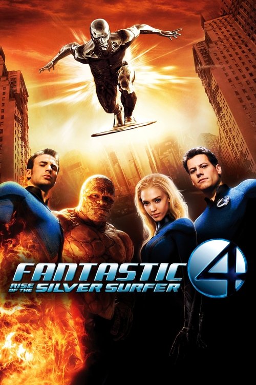Fantastic Four: Rise of the Silver Surfer постер