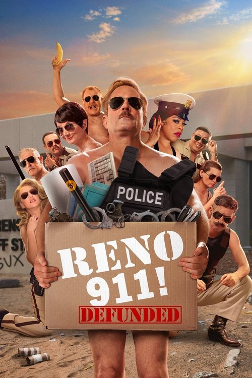 Reno 911! Defunded постер
