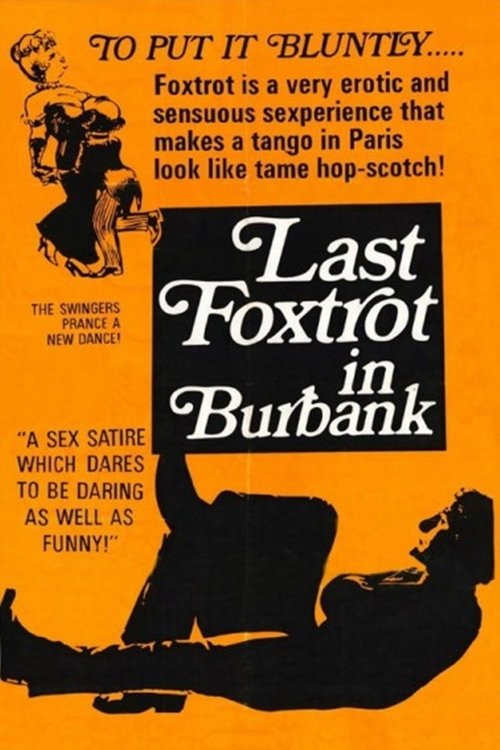 The Last Foxtrot in Burbank постер