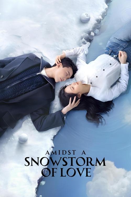Amidst a Snowstorm of Love постер