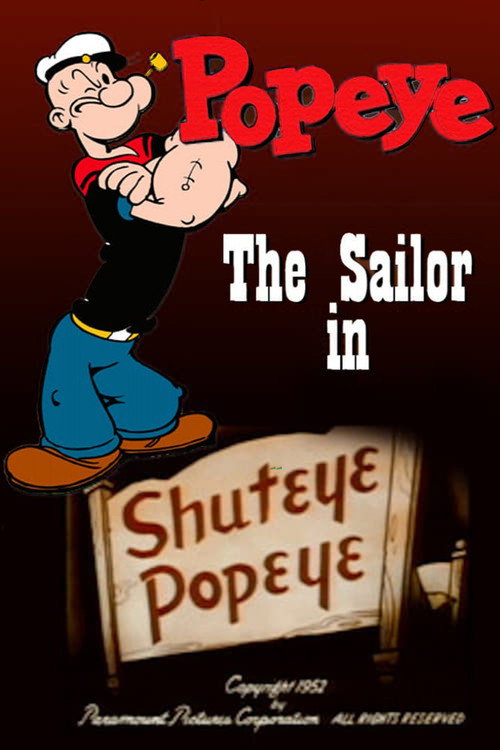 Shuteye Popeye постер