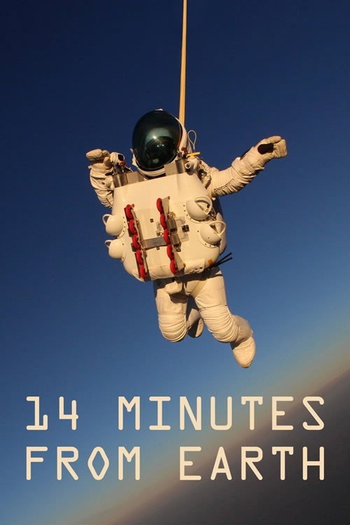 14 Minutes from Earth постер