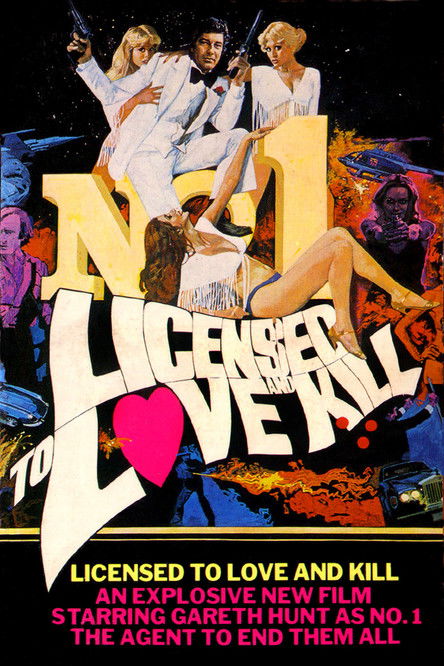 Licensed to Love and Kill постер