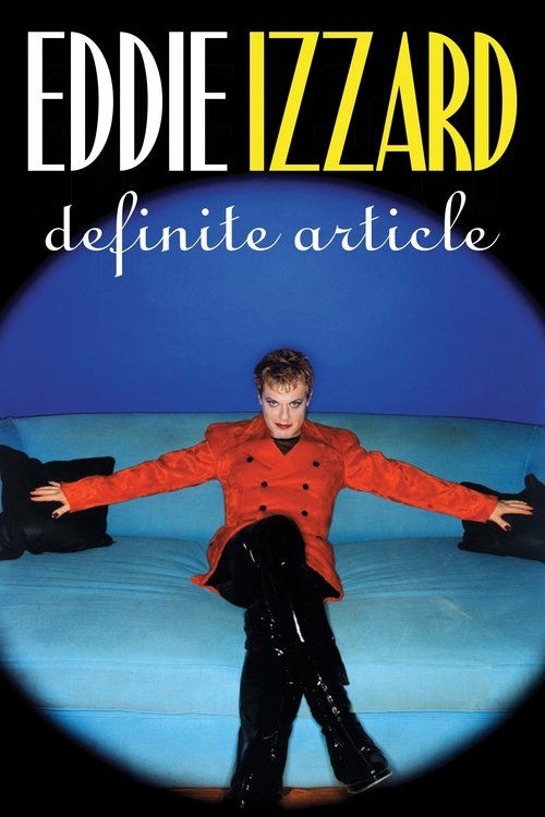 Eddie Izzard: Definite Article постер