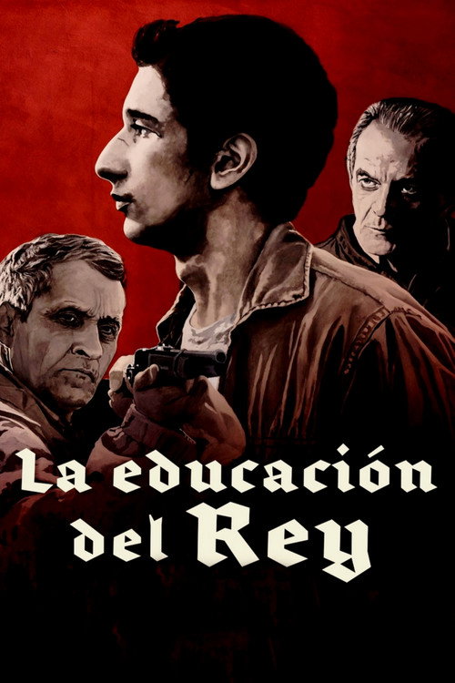 La educación del Rey постер