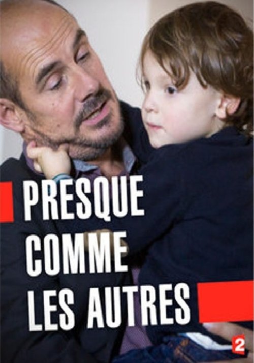 Presque comme les autres постер