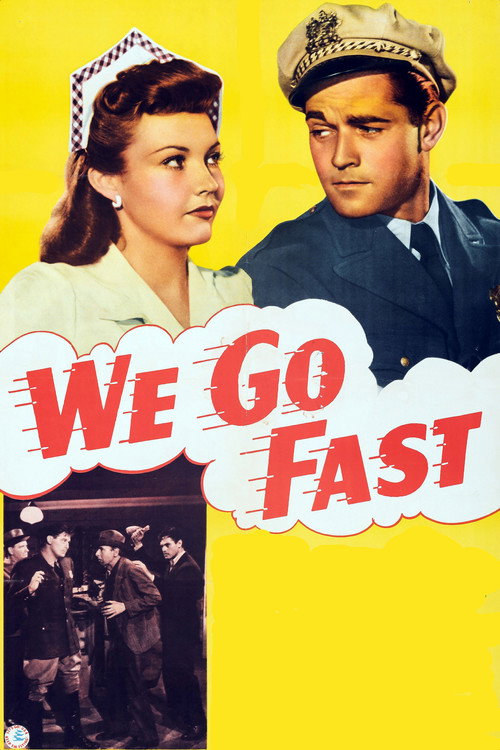We Go Fast постер