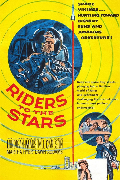 Riders to the Stars постер