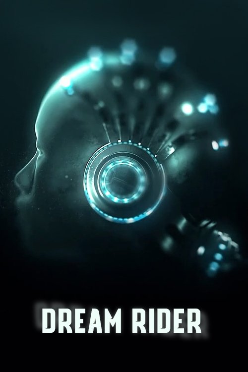 Dream Raider постер