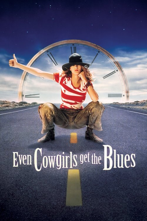 Even Cowgirls Get the Blues постер
