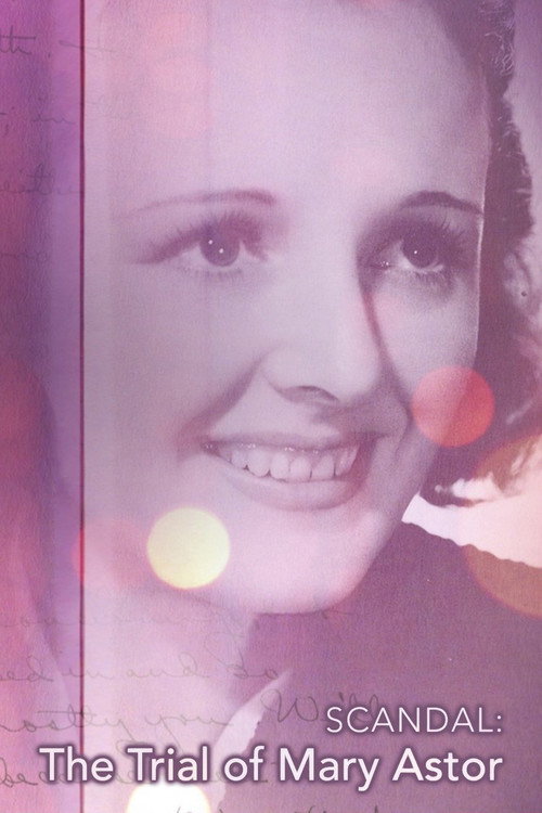 Scandal: The Trial of Mary Astor постер