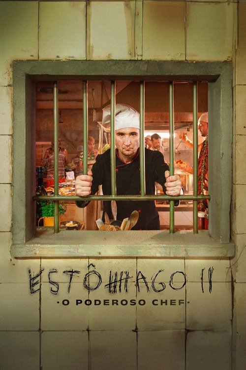 Estômago II: O Poderoso Chef постер