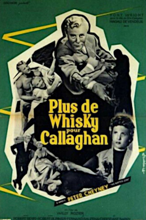 More Whiskey for Callaghan постер