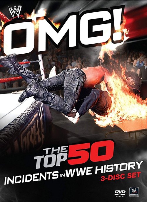 WWE: OMG! The Top 50 Incidents in WWE History постер