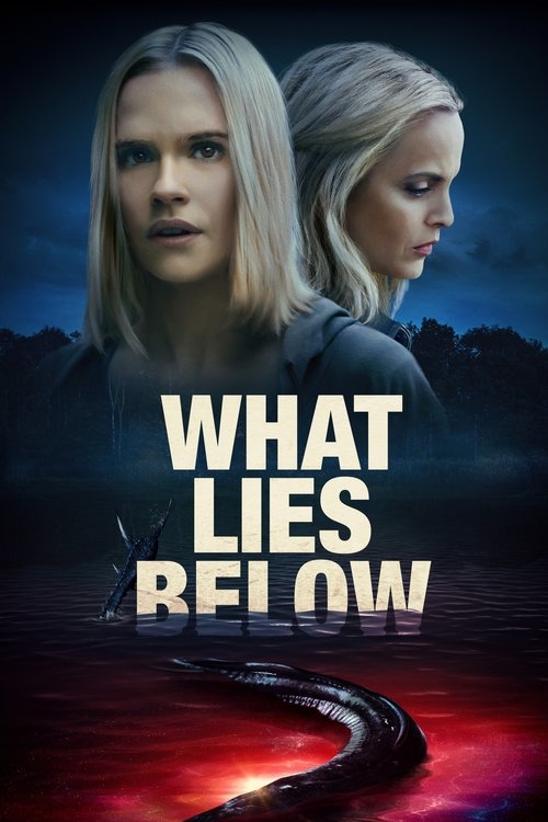 What Lies Below постер