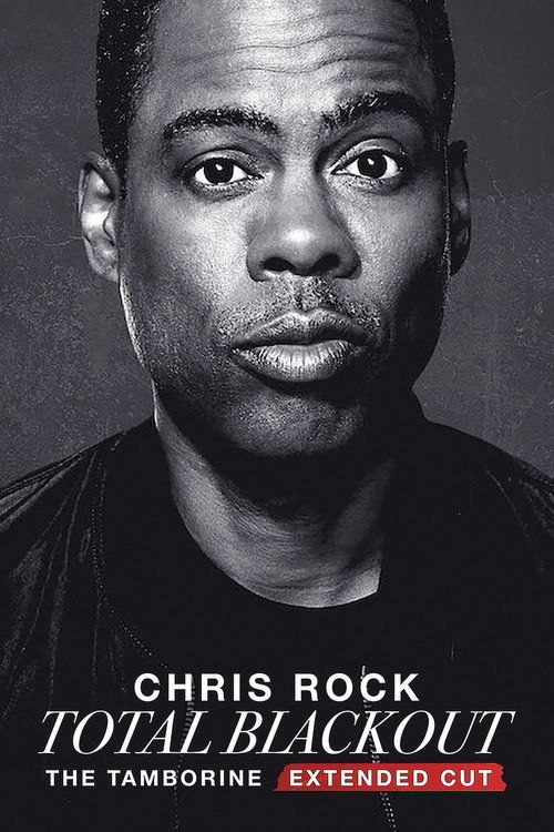 Chris Rock Total Blackout: The Tamborine Extended Cut постер